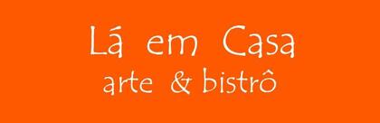 Lá em Casa arte & bistrô
