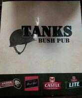 Tanks Bush Pub