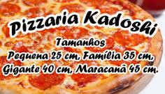 Pizzaria Kadoshi