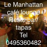 Le Manhattan Bar Lounge Resto/tapas