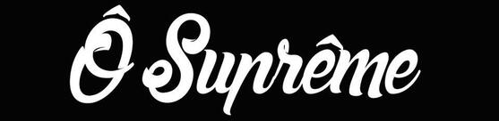 ô Supreme