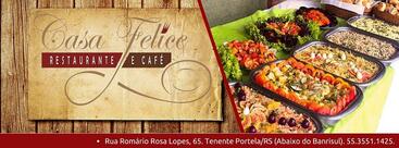 Casa Felice - Restaurante e Café Tenente Portela RS