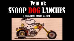 Snoop Dog Lanches
