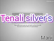 Tenali silver's
