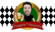 Choperia do Maneirinho