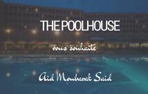 THE POOLHOUSE