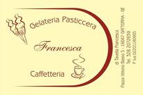 Gelateria Pasticceria Caffetteria Francesca