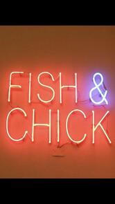 Fish & Chick