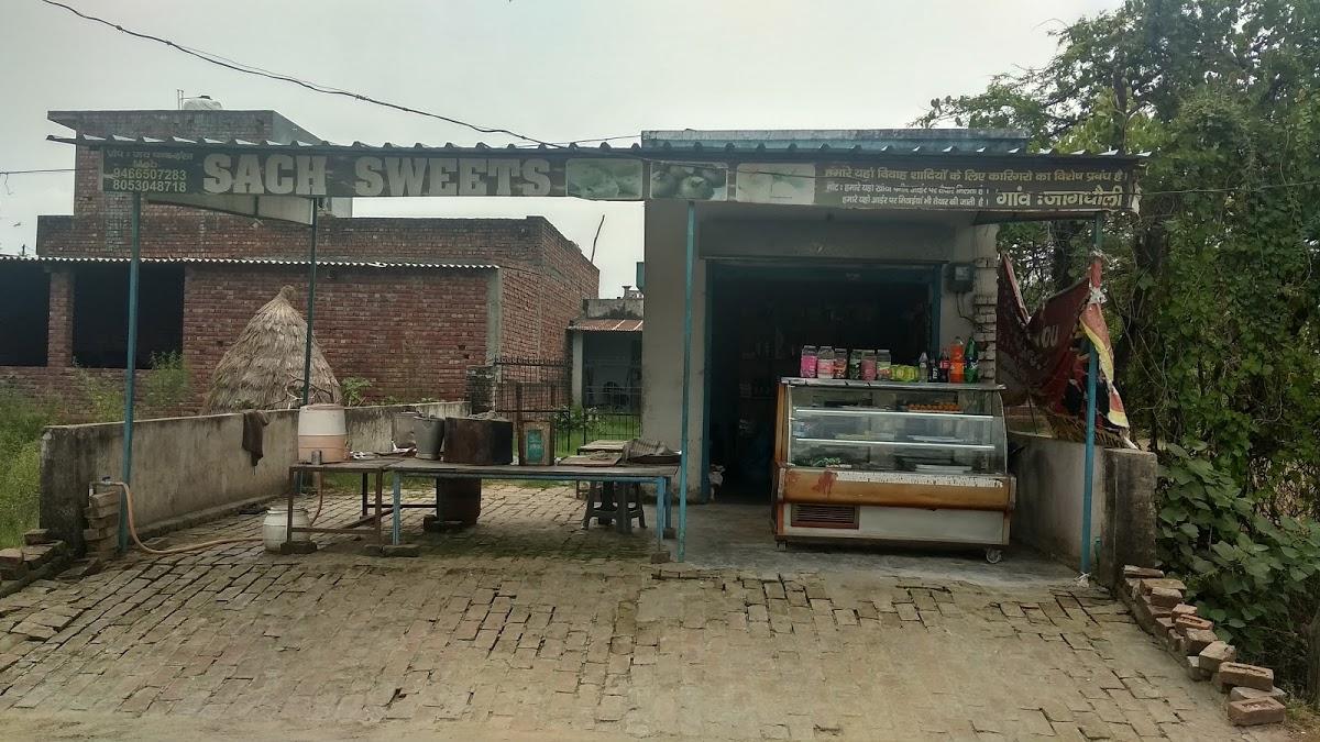 Sach sweets JAGDHAULI