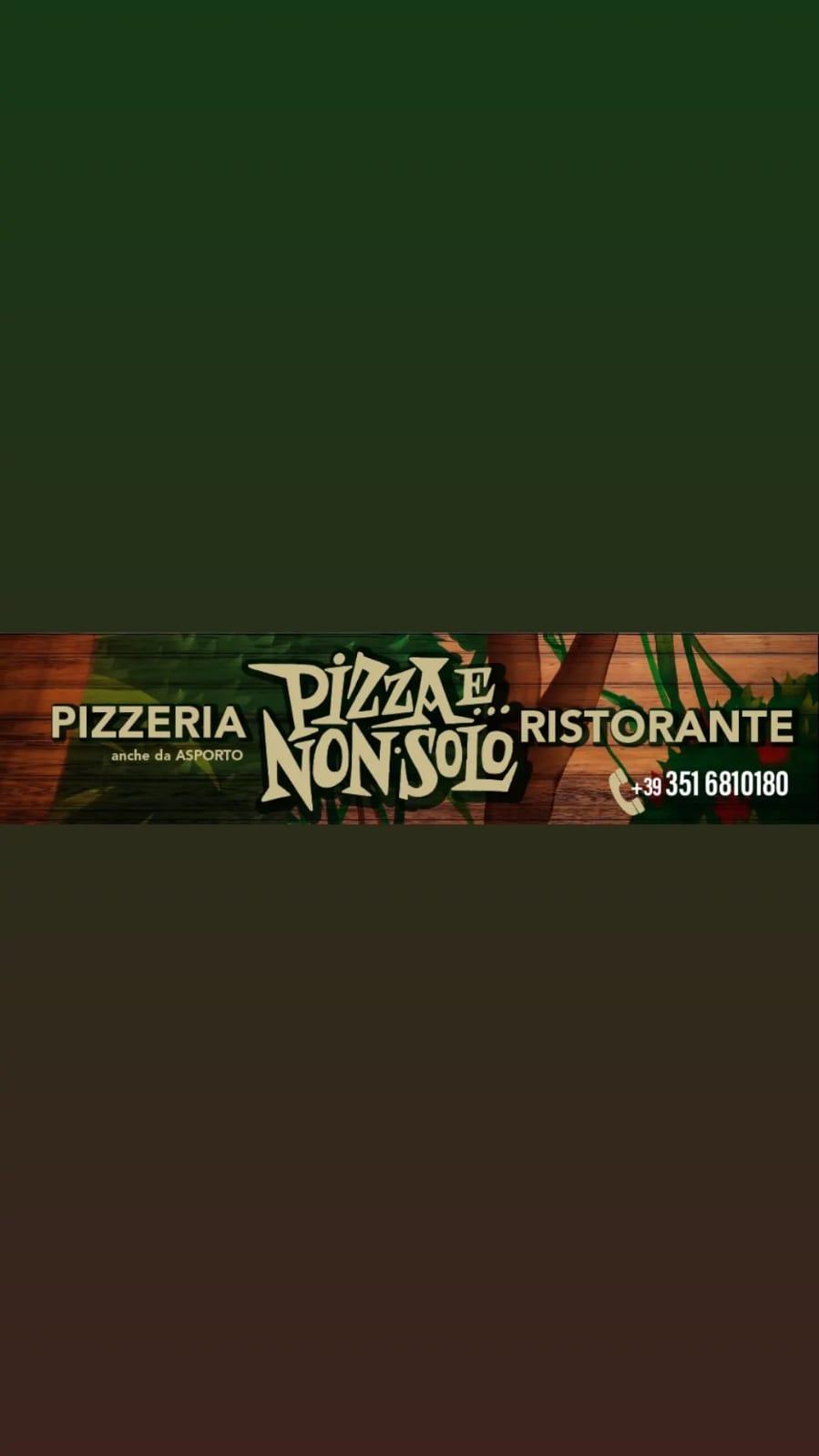 Pizza e Non Solo
