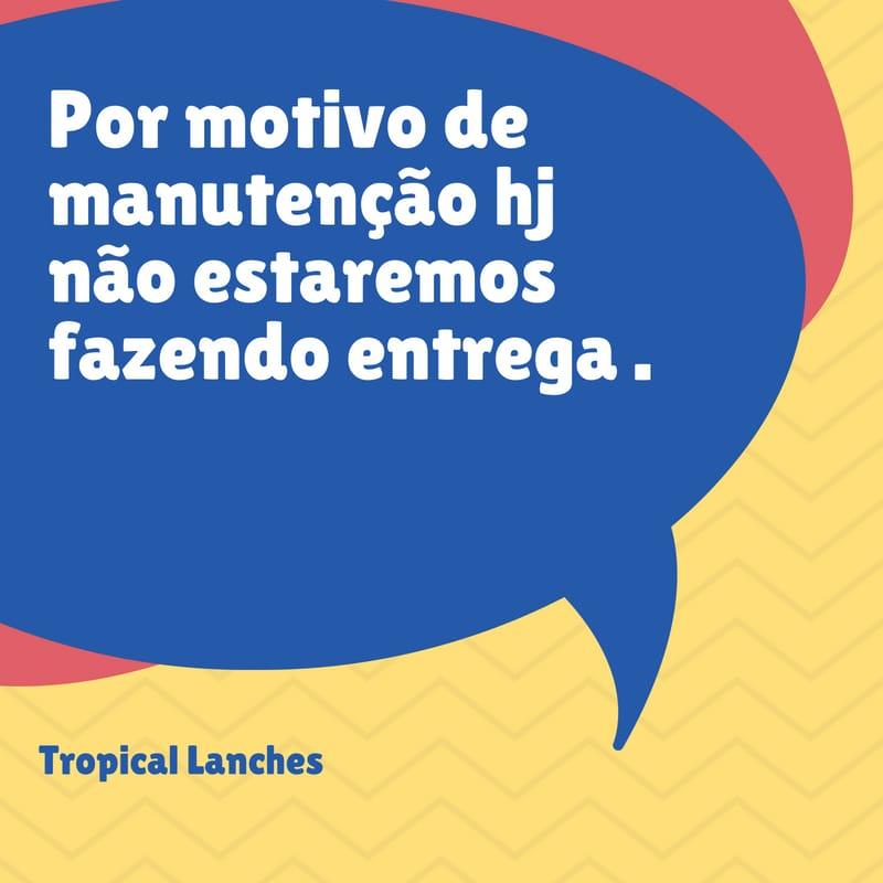 Tropical Lanches