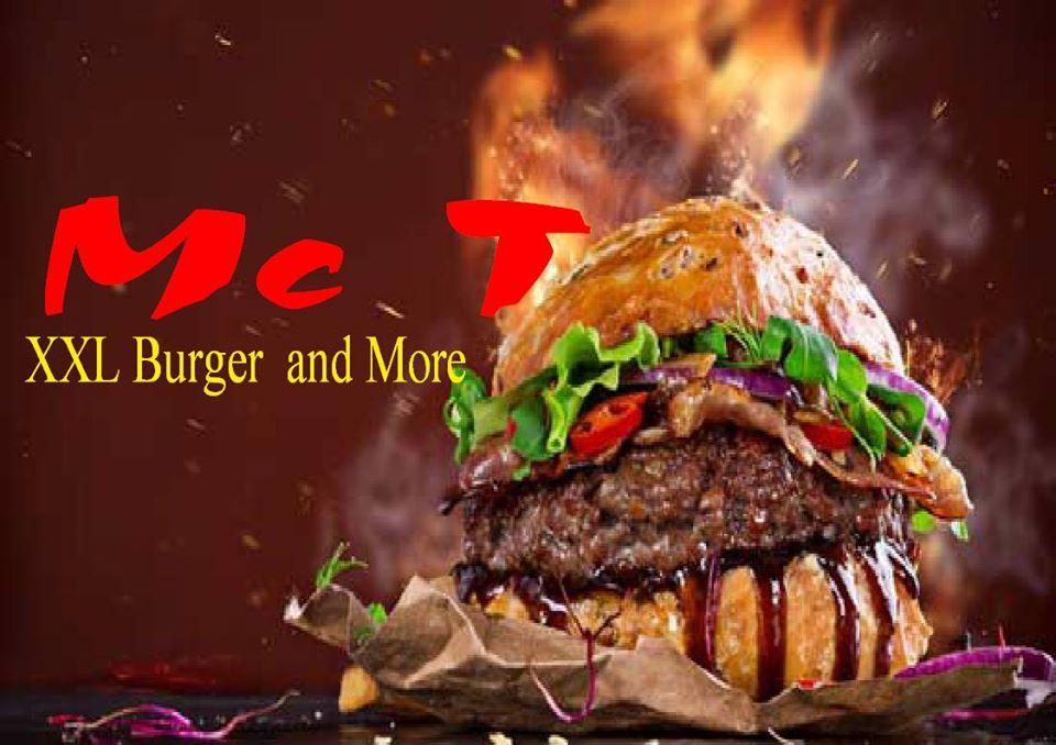 Mc T .XXL Burger and More
