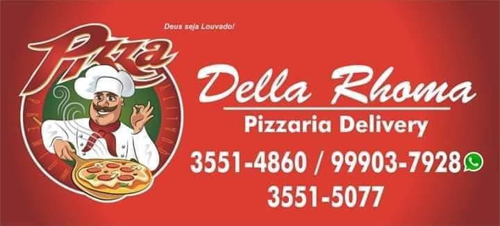 Della Rhoma Pizzaria
