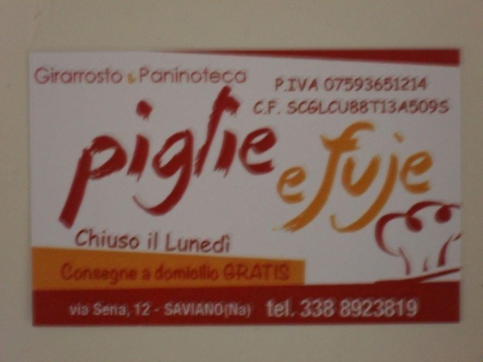 Piglie e fuje saviano