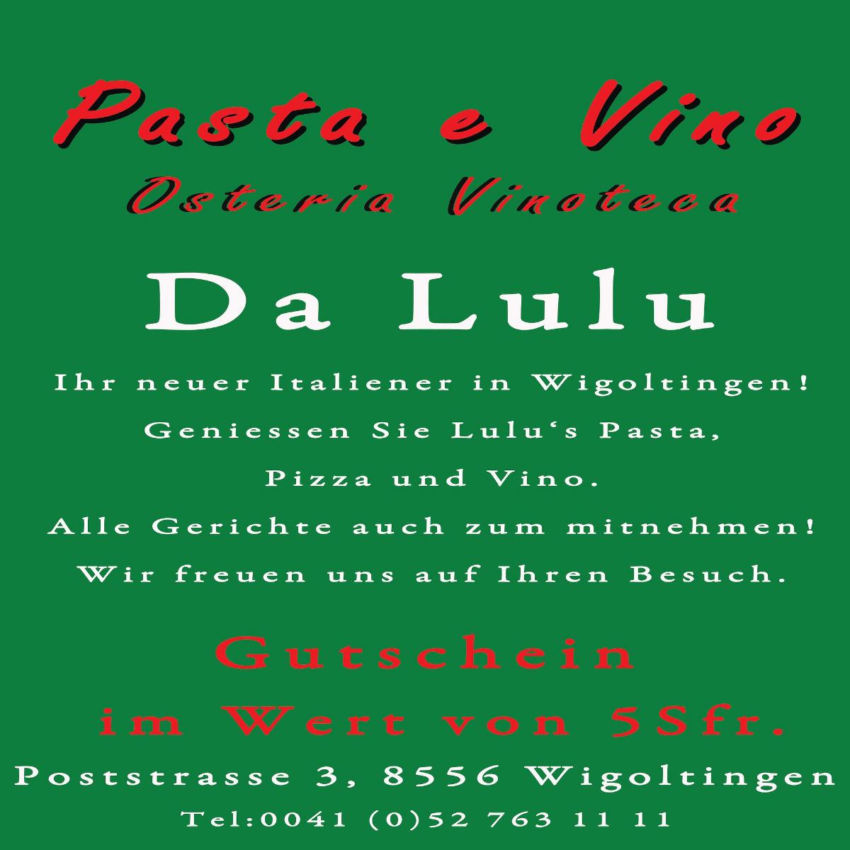 Pasta e Vino Da Lulu Wigoltingen