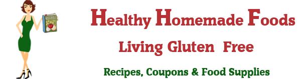 Healthy Homemade Foods - Living Gluten Free