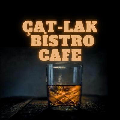 çat-lak bistro &cafe