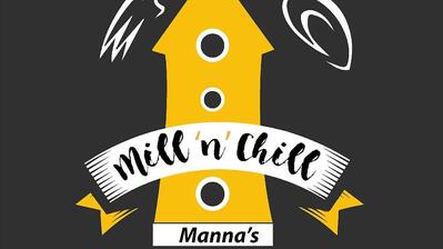 Manna's Mill'n'Chill