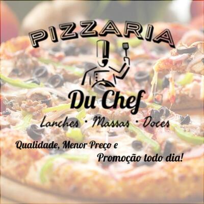 Pizzaria Du Chef