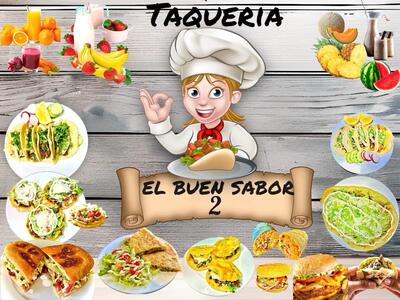Taqueria el buen sabor #2