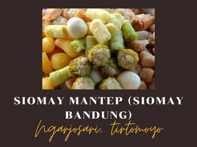 Siomay Mantep Ngarjosari