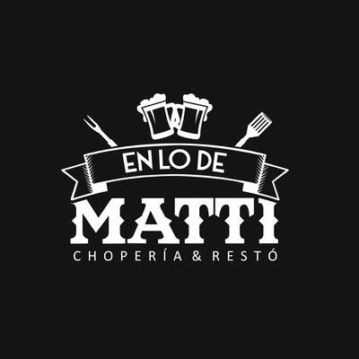 En Lo de MATTI Choperia & Restó