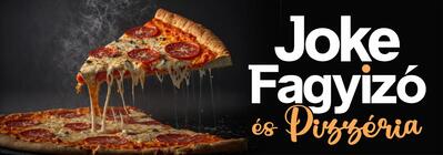 Joke Fagyizó és Pizzéria