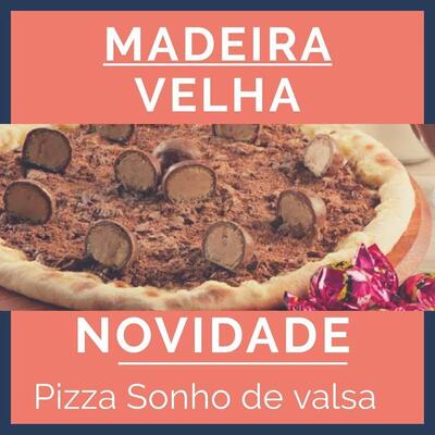 Restaurante e Pizzaria Madeira Velha