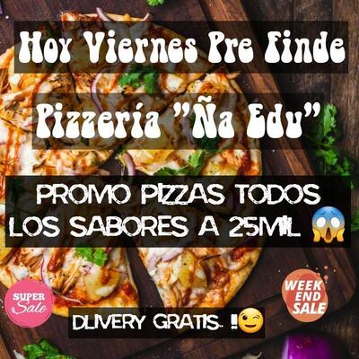 Pizzeria y Lomiteria ÑA EDU