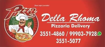 Della Rhoma Pizzaria
