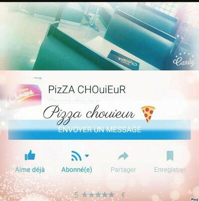 PizZa CHouiEuR