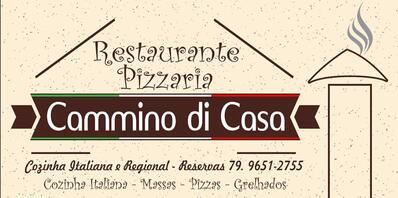 Restaurante e Pizzaria Cammino di Casa