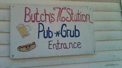 Butch's "76" Station Pub & Grub