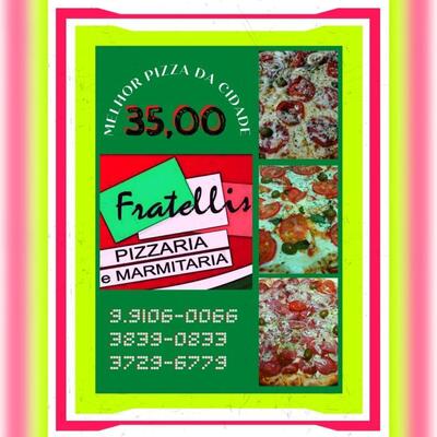 Fratellis Restuarante E Marmitaria