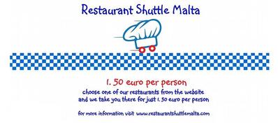 Restaurant Shuttle Malta