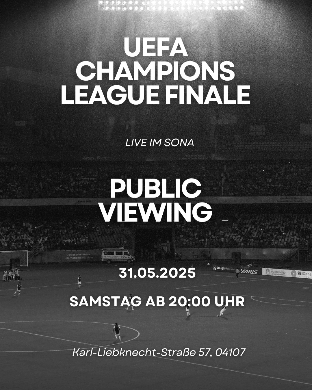 Public Viewing: UEFA Champions‑League‑Finale im Sona